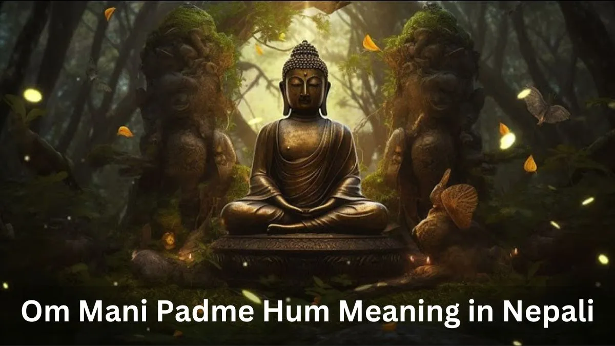 Om Mani Padme Hum Meaning in Nepali