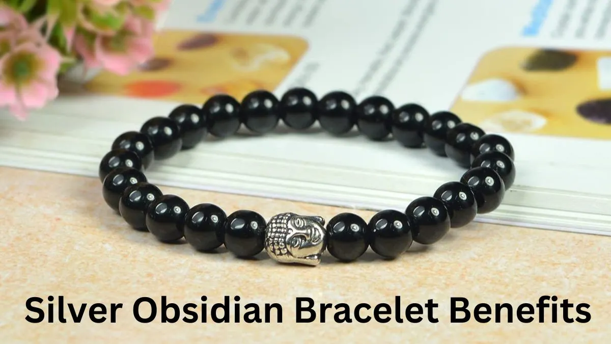 Silver Obsidian Bracelet Benefits