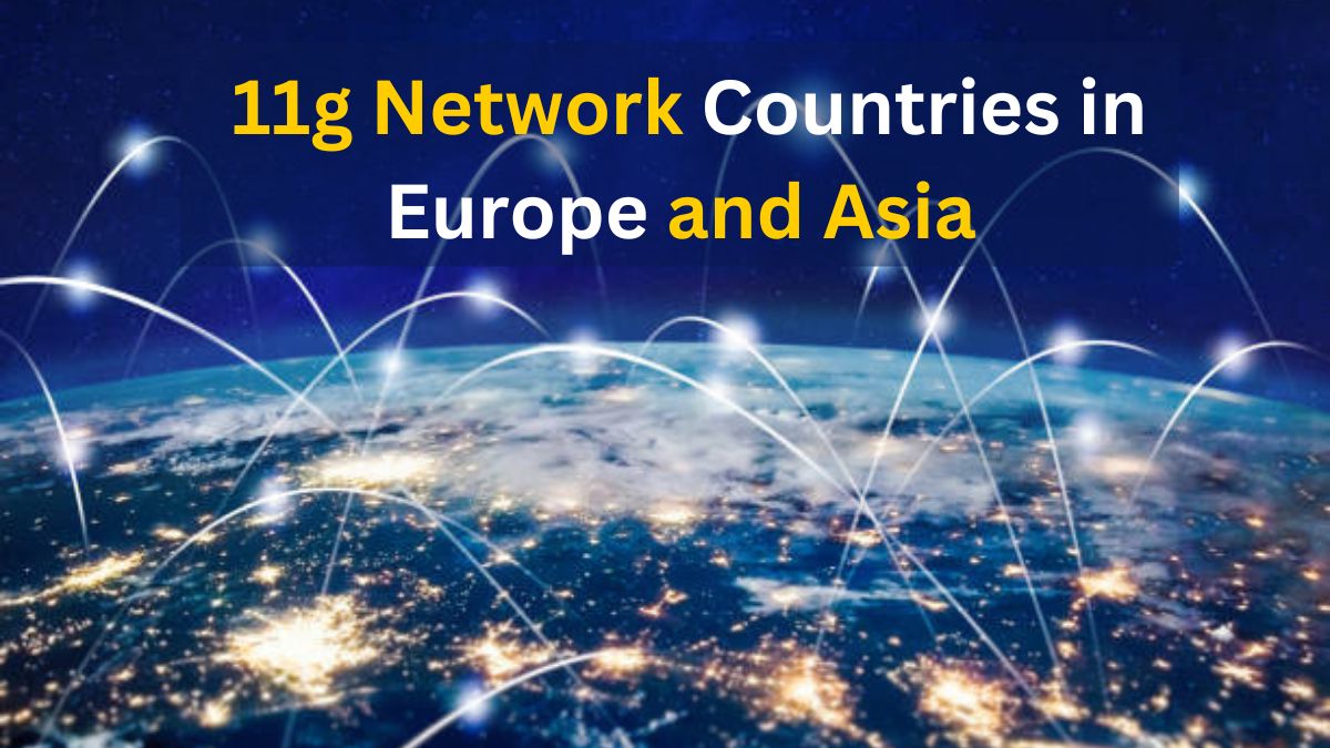 11g Network Countries