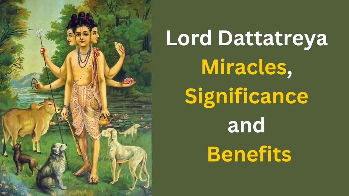 Lord Dattatreya Miracles