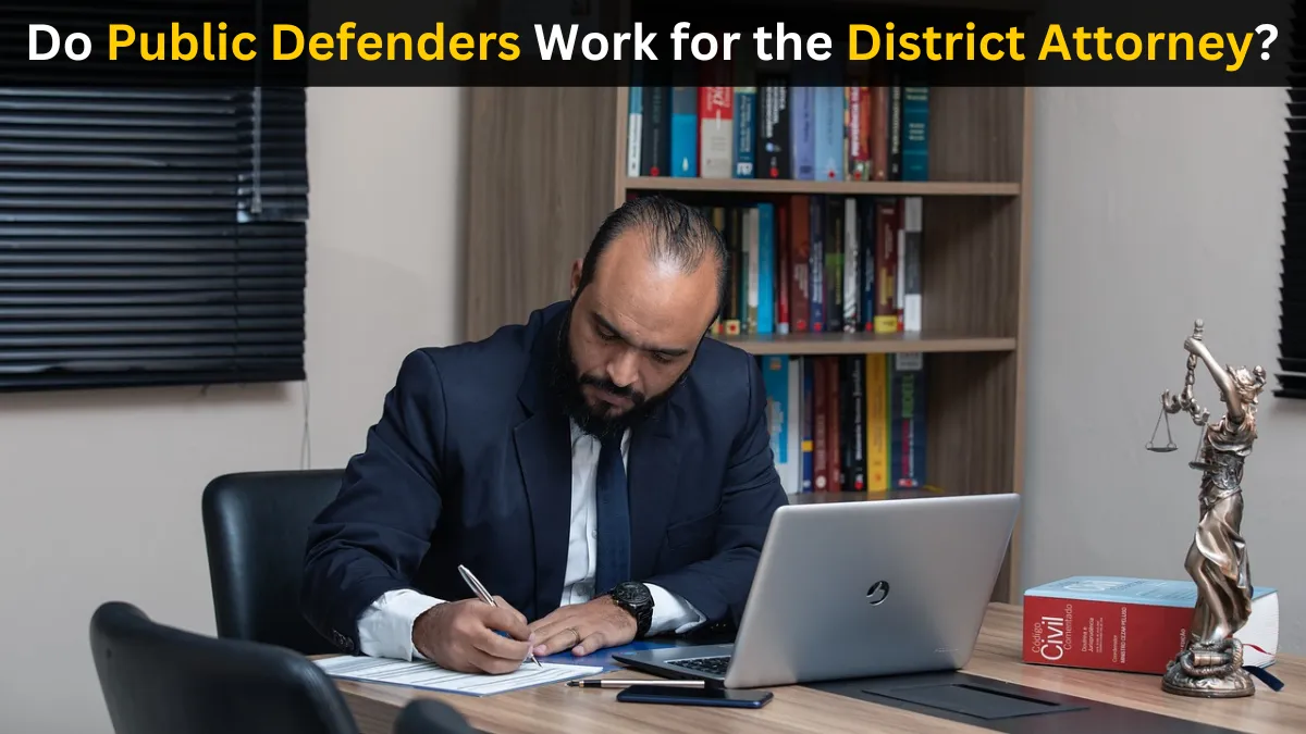 Do Public Defenders Work for the District Attorney