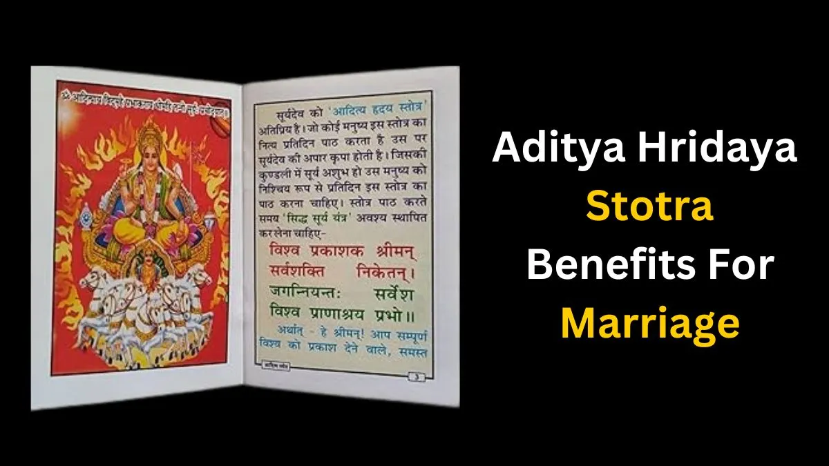 Aditya Hridaya Stotra Benefits For Marriage