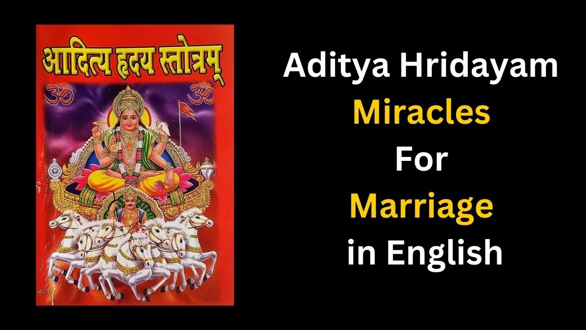 Aditya Hridayam Miracles