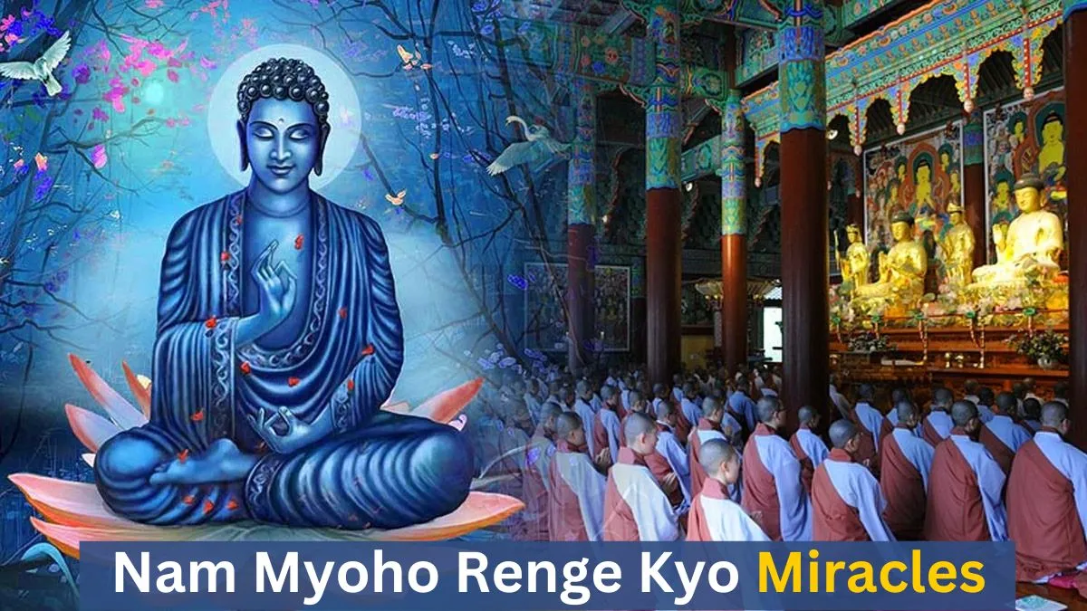 Nam Myoho Renge Kyo Miracles